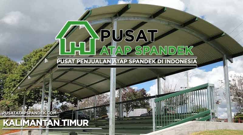 Harga Spandek Lengkung Kalimantan Timur