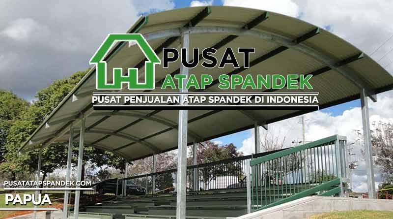 Harga Spandek Lengkung Papua