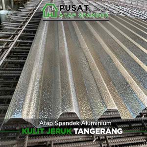 harga atap spandek aluminium kulit jeruk Tangerang